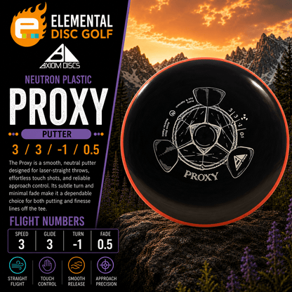 Axiom Neutron Proxy (3/3/-1/0.5) - Elemental Disc Golf