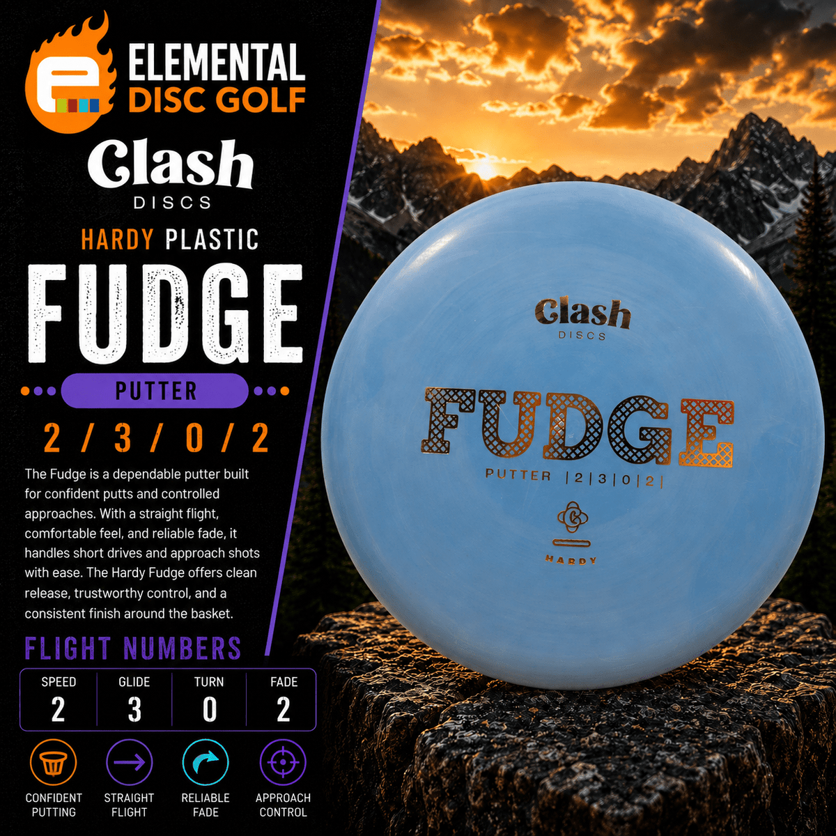 Clash Discs Hardy Fudge (2/3/0/2) - Elemental Disc Golf