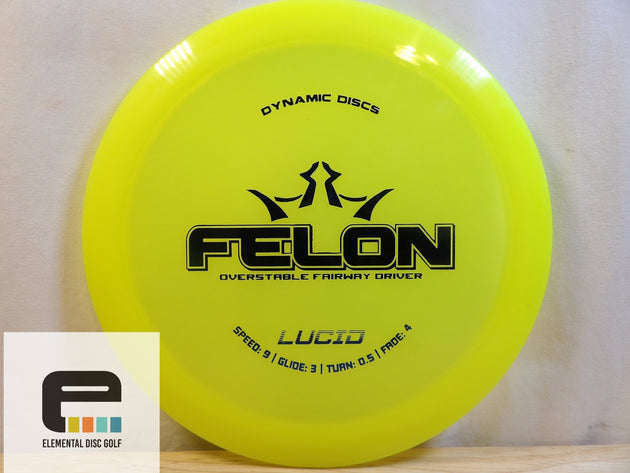 Dynamic Discs Lucid Felon - Elemental Disc Golf