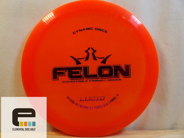 Dynamic Discs Lucid Felon - Elemental Disc Golf