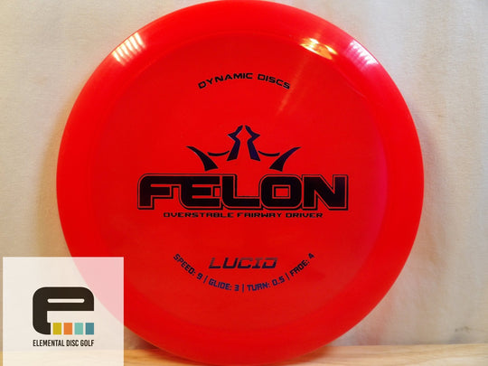 Dynamic Discs Lucid Felon - Elemental Disc Golf