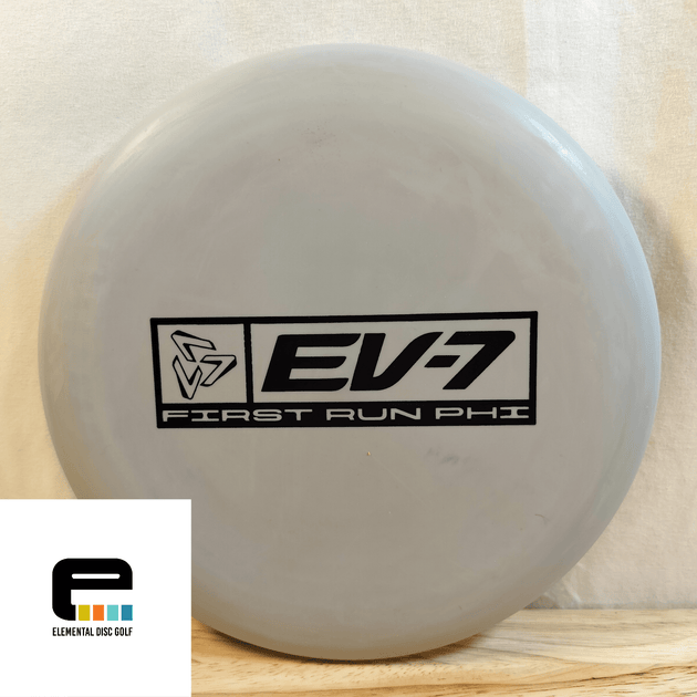 EV - 7 First Run PHI - Elemental Disc Golf